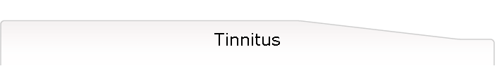 Tinnitus